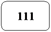 Rectngulo redondeado: 111
